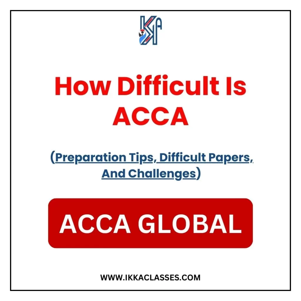 how difficult is acca