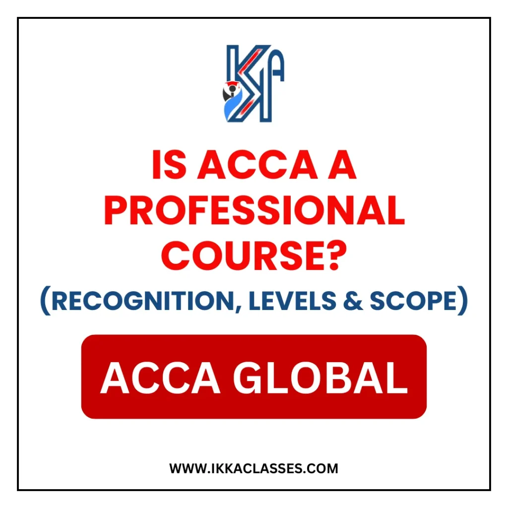 Is ACCA A Professional Course